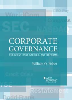 Paperback Corporate Governance: Overview, Case Studies, and Reforms (American Casebook Series) Book