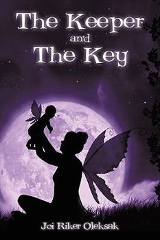 Paperback The Keeper and the Key Book
