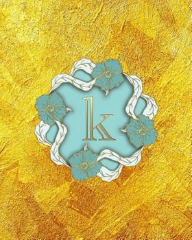Paperback K: Monogram Initial K Notebook for Ladies, 100 College Ruled Pages, 8 X 10, Softcover Book