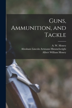 Paperback Guns, Ammunition, and Tackle Book