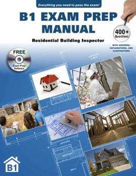 Paperback B1 Exam Prep Manual: Residential Building Inspector Book