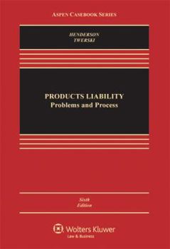 Hardcover Products Liability: Problems and Process Book