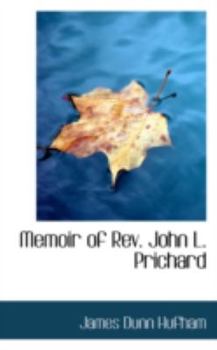 Paperback Memoir of REV. John L. Prichard Book