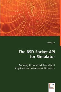 Paperback The BSD Socket API for Simulator Book