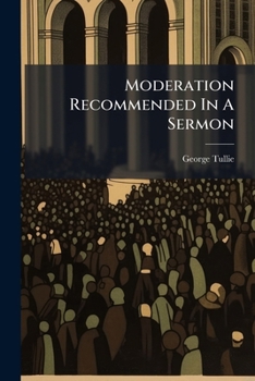 Paperback Moderation Recommended In A Sermon Book