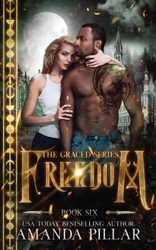 Paperback Freedom: A Graced Story Book