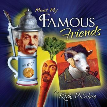 Paperback Meet My Famous Friends: Inspiring Kids with Humor Book