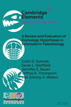 Paperback A Review and Evaluation of Homology Hypotheses in Echinoderm Paleobiology Book