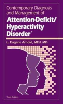 Paperback Contemporary Diagnosis and Management of Attention-Deficit/Hyperactivity Disorder Book
