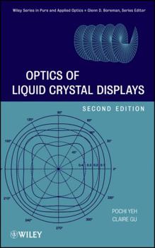 Hardcover Optics Liquid Crystal Displays Book