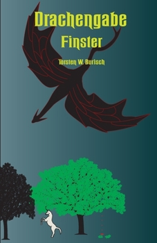 Paperback Drachengabe: Finster [German] Book