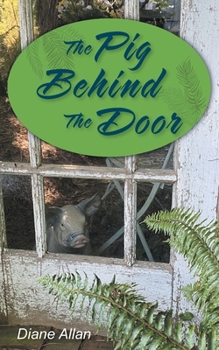 Paperback The Pig Behind The Door Book