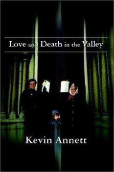 Paperback Love and Death in the Valley Book