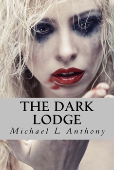 Paperback The Dark Lodge Book