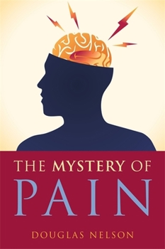 Paperback The Mystery of Pain Book