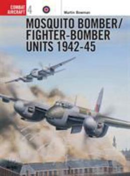 Paperback Mosquito Bomber/Fighter-Bomber Units of World War 2 Book
