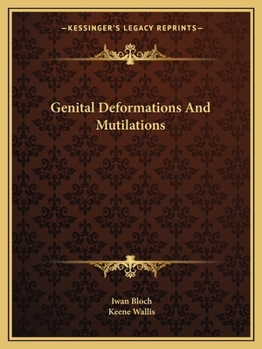 Paperback Genital Deformations And Mutilations Book