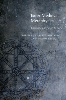Hardcover Later Medieval Metaphysics: Ontology, Language, and Logic Book