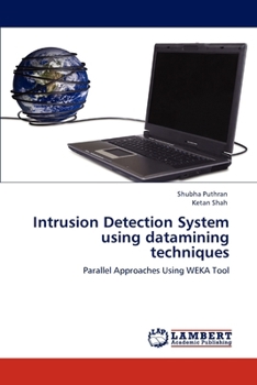 Paperback Intrusion Detection System using datamining techniques Book