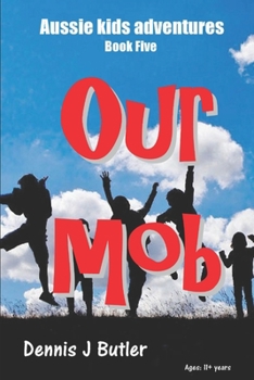 Paperback Our Mob: Book Five Book