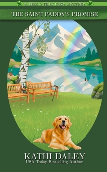 The Saint Paddy's Promise - Book #6 of the Tess and Tilly
