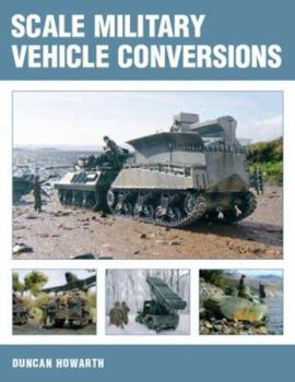 Paperback Scale Military Vehicle Conversions Book