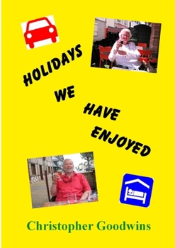 Paperback Holidays We Have Enjoyed Book