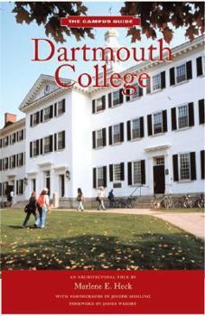 Paperback Dartmouth College (The Campus Guide) Book