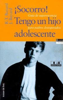 Paperback Socorrol Tengo un Hijo Adolescente = Help, I've Got a Teenager! [Spanish] Book