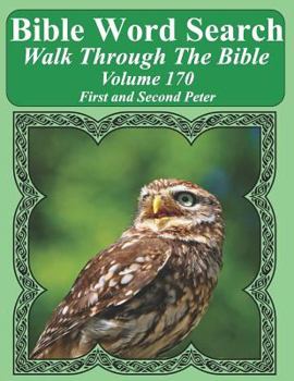 Paperback Bible Word Search Walk Through The Bible Volume 170: First and Second Peter Extra Large Print Book