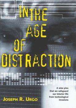 Hardcover In the Age of Distraction Book