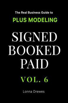 Paperback The Real Business Guide to Plus Modeling (Signed Booked Paid) Book