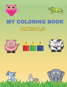Paperback My coloring book: Animals Book