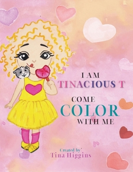 Paperback I Am Tinacious T Come Color With Me Book