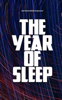 Paperback The Year Of Sleep Book