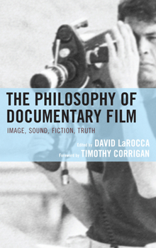 Hardcover The Philosophy of Documentary Film Book