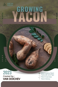 Paperback Yacon: Guide and overview Book