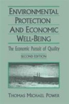 Paperback Economic Development and Environmental Protection: Economic Pursuit of Quality Book