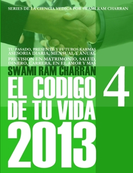 Paperback 2013 Codigo de Tu Vida 4 [Spanish] Book