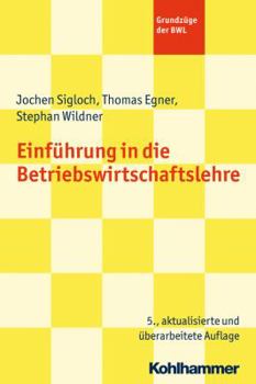 Paperback Einfuhrung in Die Betriebswirtschaftslehre [German] Book