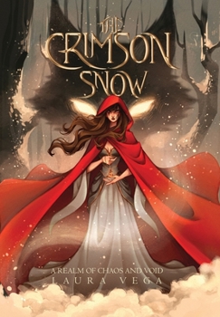 The Crimson Snow: Decorative Hardcover Edition (A Realm of Chaos and Void)