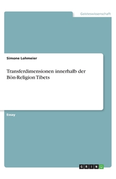 Paperback Transferdimensionen innerhalb der Bön-Religion Tibets [German] Book