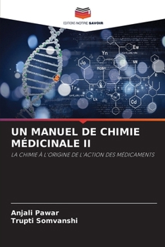 Paperback Un Manuel de Chimie Médicinale II [French] Book
