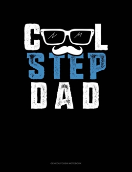 Paperback Cool Step Dad: Genkouyoushi Notebook Book