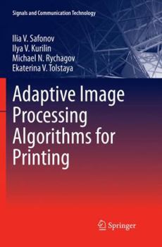 Paperback Adaptive Image Processing Algorithms for Printing Book