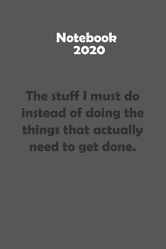 Paperback Lined Notebook: 2020 Daily Planner - To Do List, Appointment Notebook, Financial Planner Book