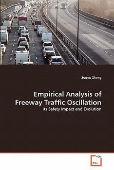 Paperback Empirical Analysis of Freeway Traffic Oscillation Book