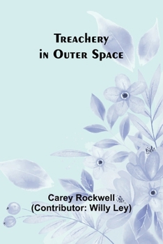 Paperback Treachery in Outer Space Book