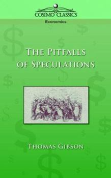 Paperback The Pitfalls of Speculation Book