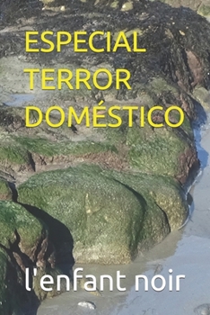 Paperback Especial Terror Doméstico [Spanish] [Large Print] Book